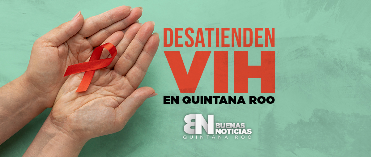 Responsabilizan a Carlos Joaquín por alza de VIH en Quintana Roo