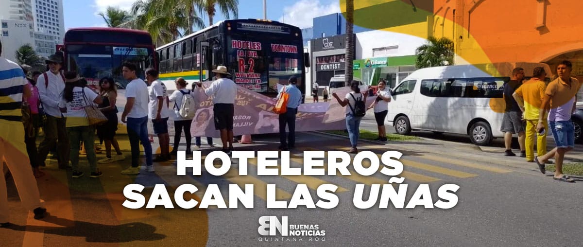 Cancún: Alistan represalias por bloqueo en zona hotelera (VIDEO)
