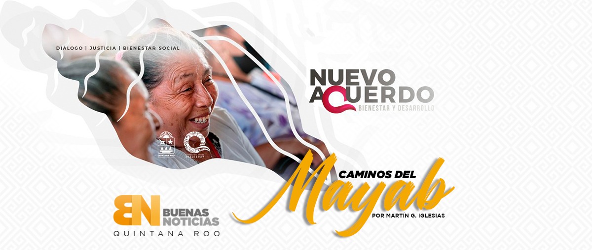 Caminos del Mayab: Reingeniería administrativa en Quintana Roo