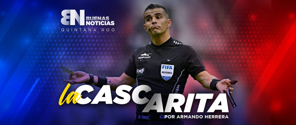 La Cascarita: Inaceptable la conducta del árbitro de la Liga MX