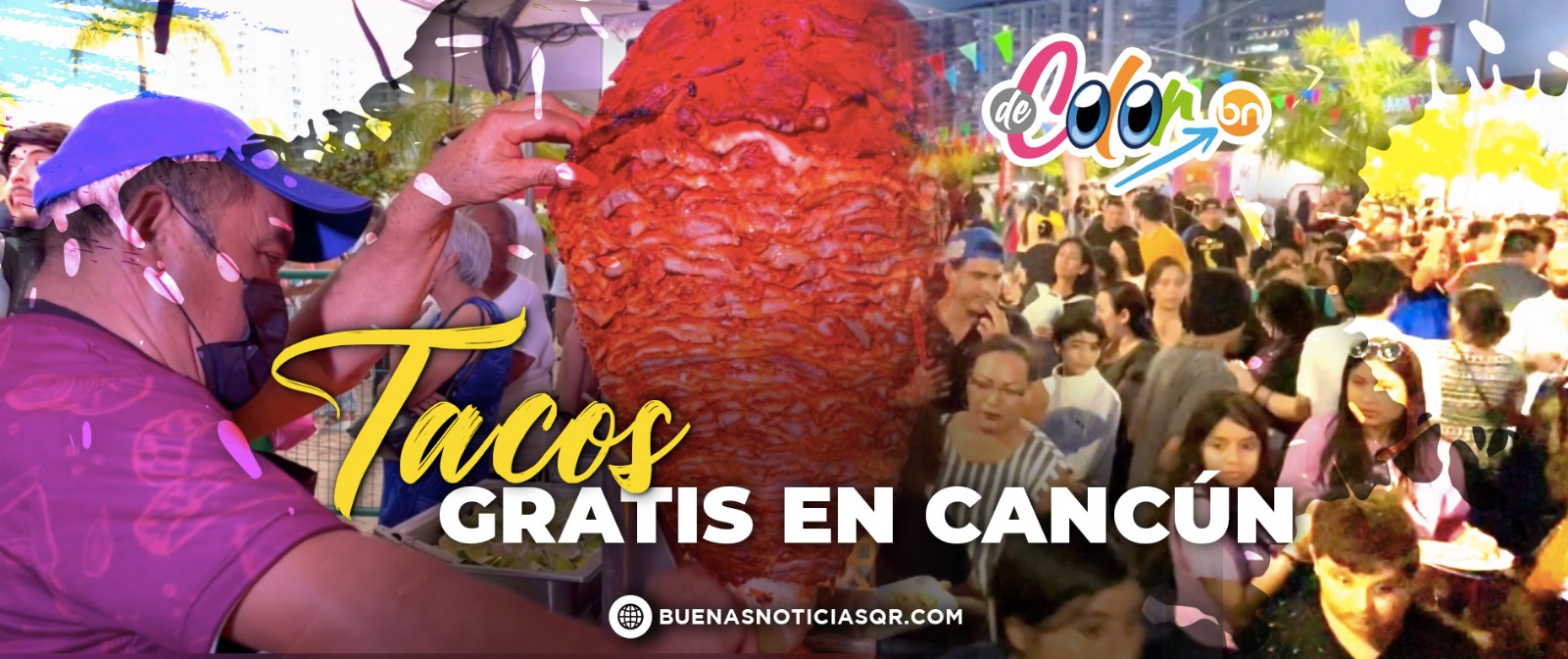VIDEO: Así disfrutaron cancunenses el Festival del Taco