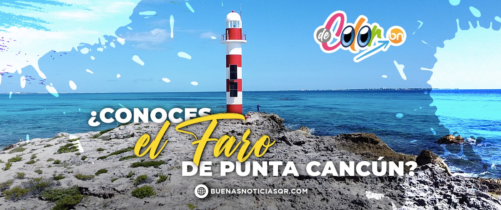 Faro de Punta Cancún, un tesoro escondido en el Caribe (VIDEO)