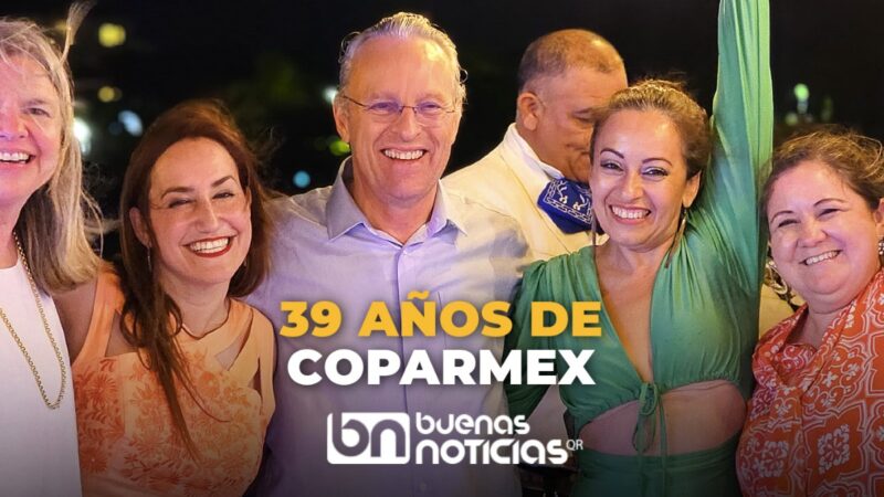 Coparmex, de fiesta; cumple 39 años en Quintana Roo (VIDEO)