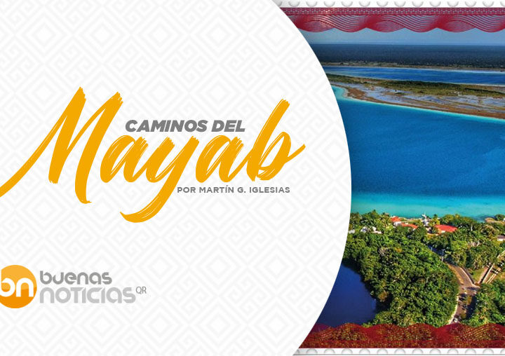 Caminos del Mayab: Nueva era a 50 años de Quintana Roo