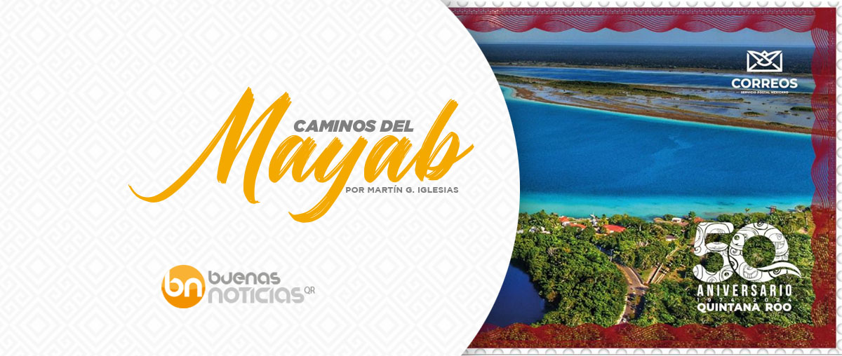 Caminos del Mayab: Nueva era a 50 años de Quintana Roo